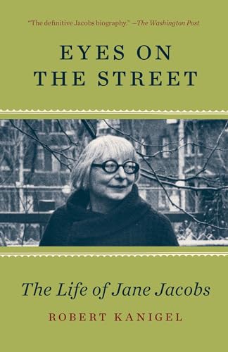 Stock image for Eyes on the Street : The Life of Jane Jacobs for sale by Better World Books: West