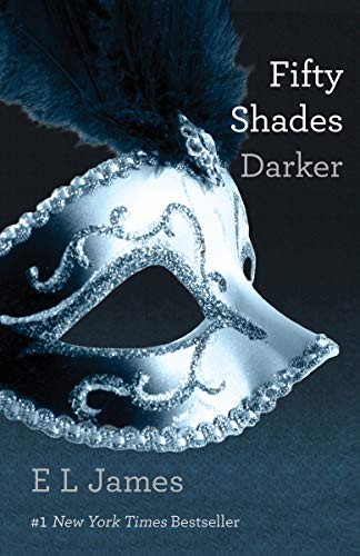 9780345803498: Fifty Shades Darker: Book Two of the Fifty Shades Trilogy: 2 (Fifty Shades Of Grey Series, 2)