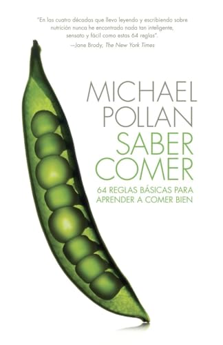 Stock image for Saber Comer : 64 Reglas Basicas para Aprender a Comer Bien for sale by Better World Books