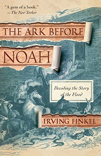 9780345804396: The Ark Before Noah: Decoding the Story of the Flood