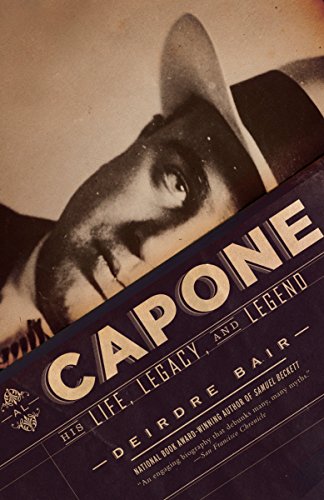 Stock image for Al Capone: His Life, Legacy, and Legend for sale by Goodwill of Colorado
