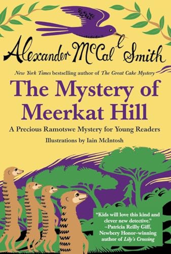 Stock image for The Mystery of Meerkat Hill (Precious Ramotswe Mysteries for Young Readers) for sale by BooksRun