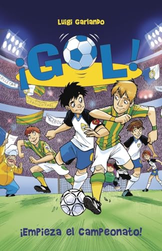 Beispielbild fr Empieza el Campeonato! : Gol 3 zum Verkauf von Better World Books