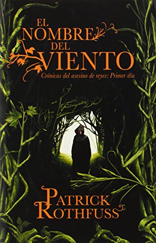 9780345805362: El nombre del viento / The Name of the Wind: Cronica del asesino de reyes: Primer dia