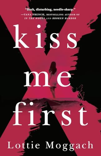 Beispielbild fr Kiss Me First zum Verkauf von Better World Books