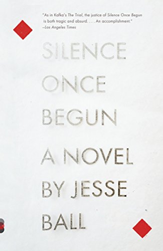 9780345805522: Silence Once Begun: A Novel (Vintage Contemporaries)
