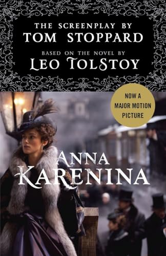 Beispielbild fr Anna Karenina: The Screenplay: Based on the Novel by Leo Tolstoy zum Verkauf von SecondSale
