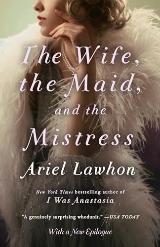 9780345805966: The Wife, the Maid, and the Mistress