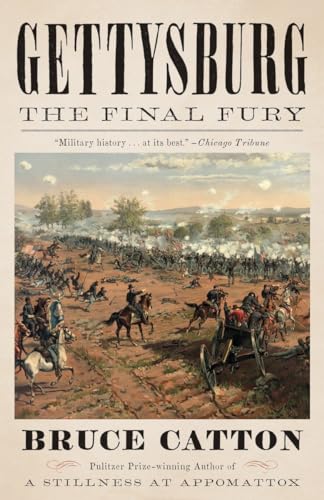 Stock image for Gettysburg: The Final Fury (Vintage Civil War Library) for sale by Half Price Books Inc.