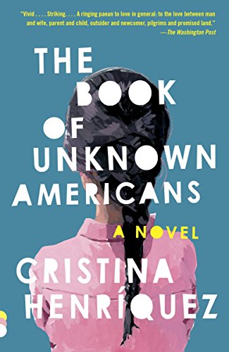9780345806406: The Book of Unknown Americans (Vintage Contemporaries)