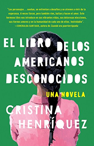 Stock image for El libro de los americanos desconocidos / The Book of Unknown Americans (Spanish Edition) for sale by Open Books West Loop