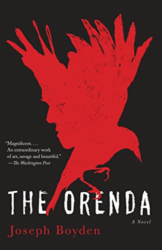 9780345806451: The Orenda