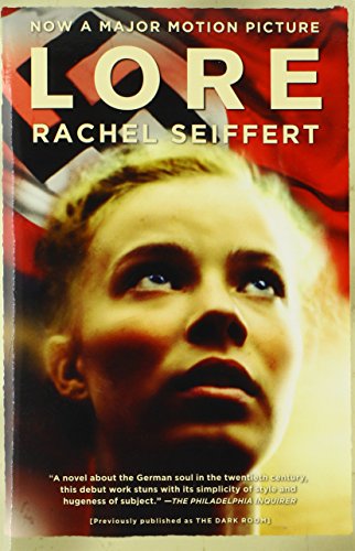 Lore (Movie Tie-in Edition) (Vintage International) (9780345806697) by Seiffert, Rachel