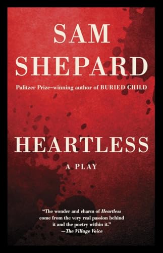 Heartless: A Play (9780345806802) by Shepard, Sam