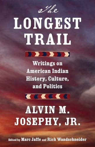 Beispielbild fr The Longest Trail : Writings on American Indian History, Culture, and Politics zum Verkauf von Better World Books
