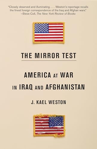 Stock image for The Mirror Test: America at War in Iraq and Afghanistan for sale by SecondSale