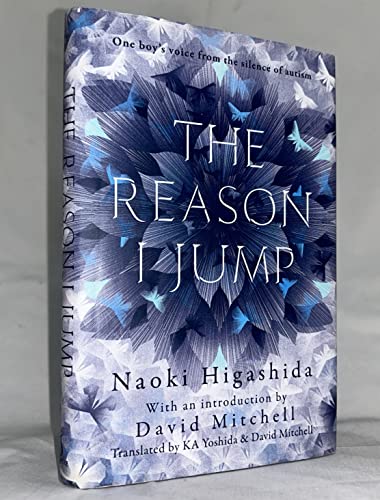 Imagen de archivo de The Reason I Jump: The Inner Voice of a Thirteen-Year-Old Boy with Autism a la venta por ThriftBooks-Dallas