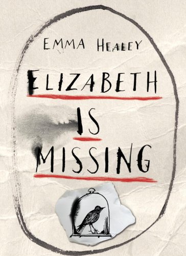 Stock image for Elizabeth Is Missing for sale by GF Books, Inc.