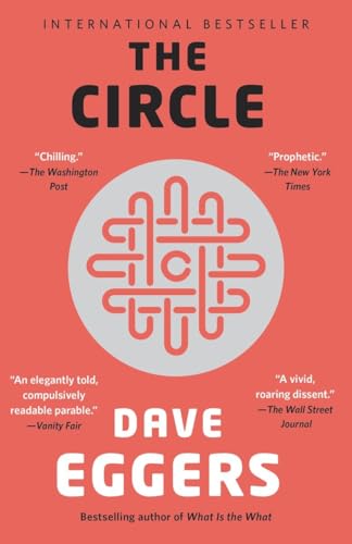 The Circle - Eggers, Dave