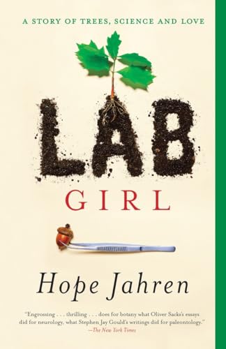 Stock image for Lab Girl: A Story of Trees, Science, and Love for sale by Better World Books