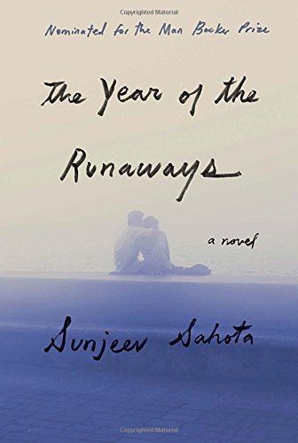 Imagen de archivo de The Year of the Runaways: A novel a la venta por Half Price Books Inc.