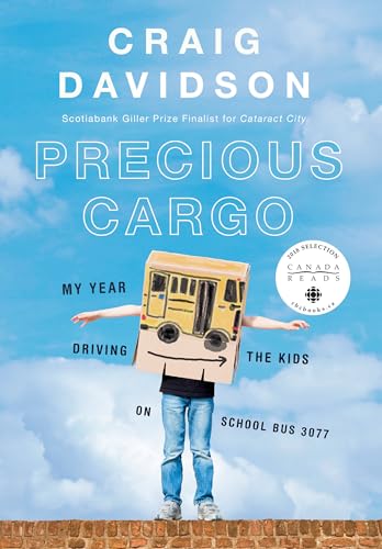 Beispielbild fr Precious Cargo: My Year of Driving the Kids on School Bus 3077 zum Verkauf von Upward Bound Books