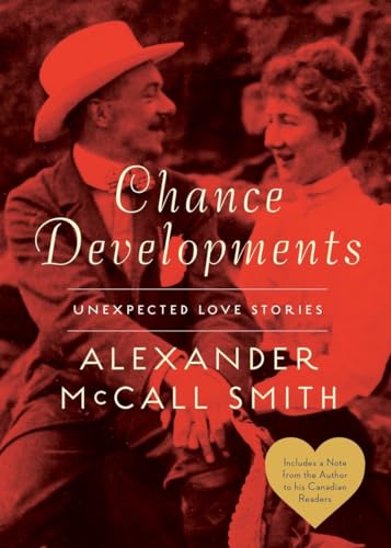 Imagen de archivo de Chance Developments: Unexpected Love Stories a la venta por ThriftBooks-Dallas