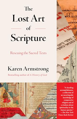 Stock image for The Lost Art of Scripture: Rescuing the Sacred Texts for sale by Edmonton Book Store