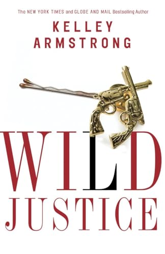 9780345813022: Wild Justice (The Nadia Stafford Series)