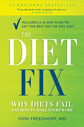 9780345814357: The Diet Fix: Why Diets Fail and How to Make Yours Work by Yoni Freedhoff M.D. (2015-12-29)
