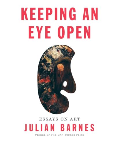 9780345815170: Keeping an Eye Open: Essays on Art