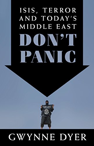 Beispielbild für Don't Panic: ISIS, Terror and Today's Middle East zum Verkauf von medimops