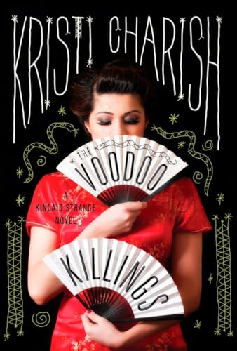 Beispielbild fr The Voodoo Killings : A Kincaid Strange Novel zum Verkauf von Better World Books