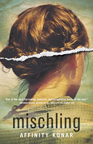 9780345816429: Mischling: A novel