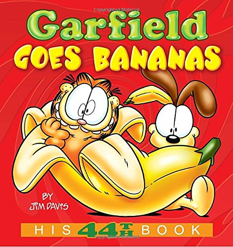 Stock image for Garfield Goes Bananas: His 44th Book for sale by Front Cover Books