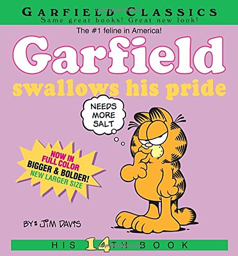 Stock image for Garfield Swallows His Pride: His 14th Book for sale by Front Cover Books