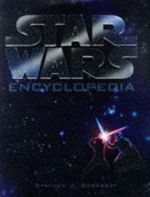 The Star Wars Encyclopedia (9780345915801) by Sansweet, Stephen J.