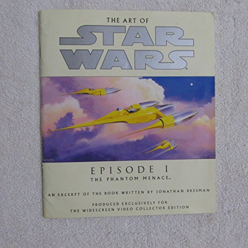 Stock image for The Art of Star Wars Episode I the Phantom Menace: An Excerpt from the Book for sale by Jenson Books Inc