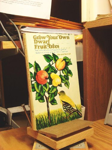 9780346121782: Grow Your Own Dwarf Fruit Trees