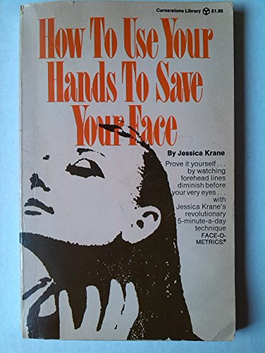 9780346122093: How to Use Your Hands to Save Your Face