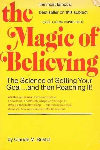 9780346122932: The magic of believing
