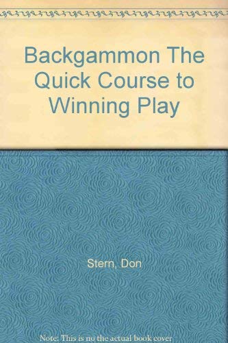 9780346122970: Backgammon The Quick Course to Winning Play