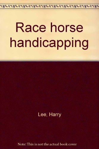 9780346123175: Race horse handicapping