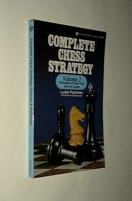 Imagen de archivo de Complete Chess Strategy, Volume 2: Principles of Pawn Play and the Center a la venta por HPB Inc.