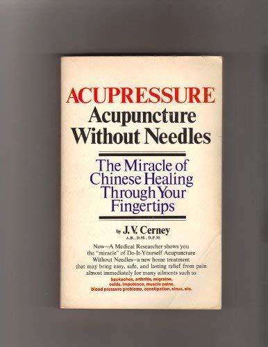 9780346123519: Acupressure Acupuncture Without Needles