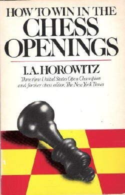 9780346124455: How to win in the chess openings