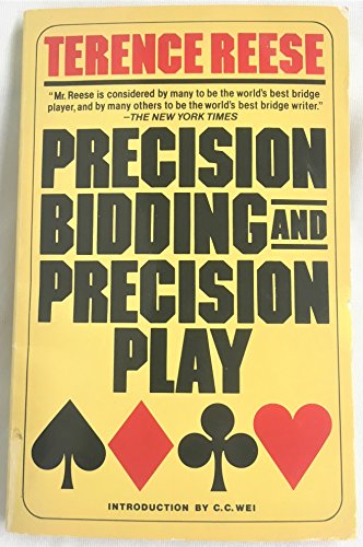 Precision bidding and precision play (9780346125018) by Reese, Terence