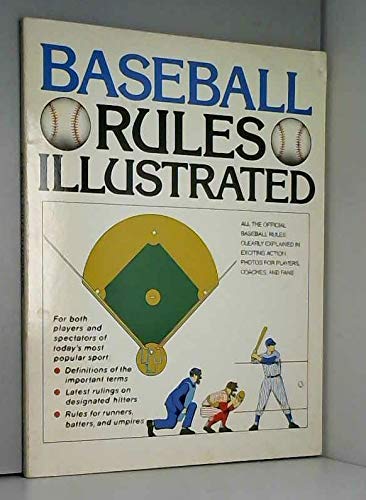 Imagen de archivo de Baseball Rules Illustrated a la venta por Better World Books: West