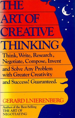 Beispielbild fr The Art of Creative Thinking zum Verkauf von Wonder Book