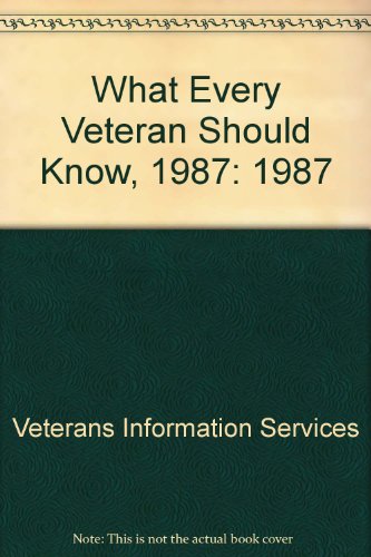 9780346324640: What Every Veteran Should Know, 1991